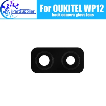 OUKITEL WP12 Zadná Kamera Sklo Objektívu Originálne Nové Zadné Sklo Objektívu Fotoaparátu Náhrada Za OUKITEL WP12 Chytrý Telefón.
